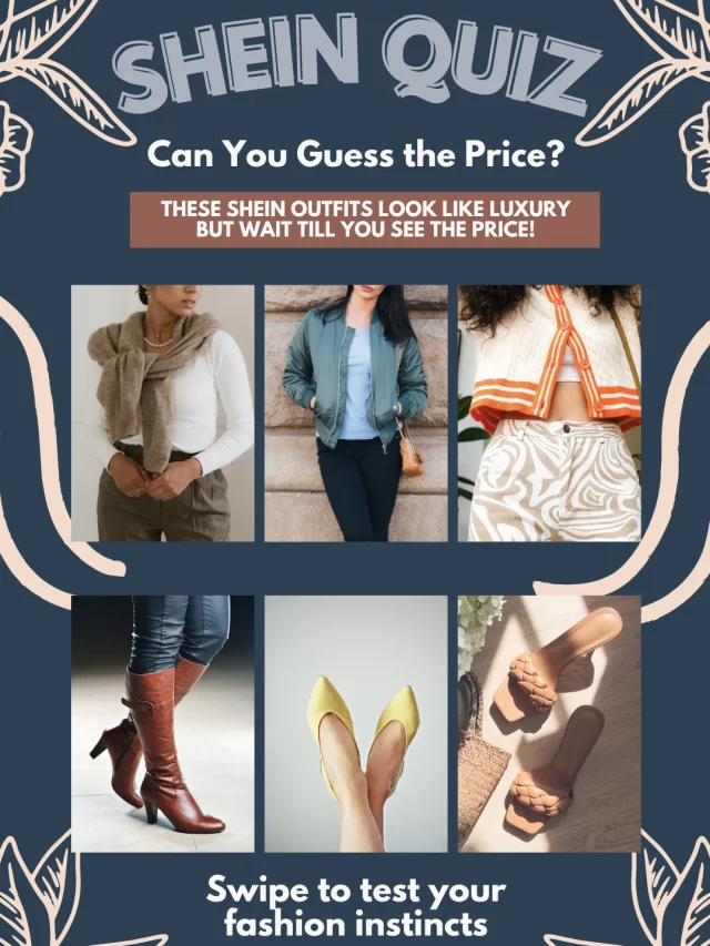 Shein Quiz: Can You Guess The Price?