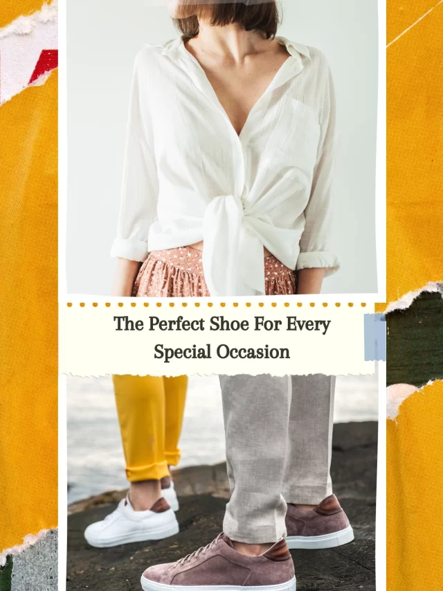 Footwear For Every Occasion