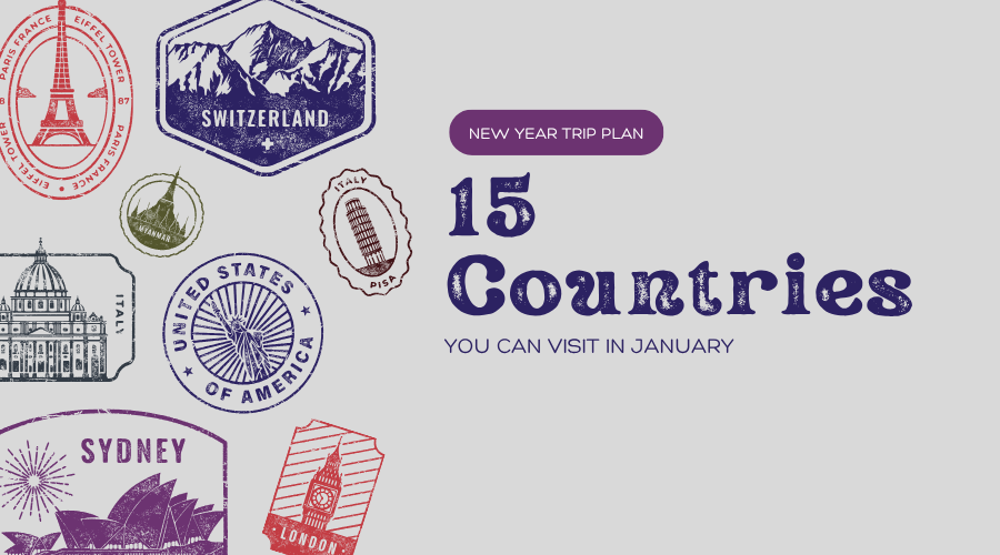 15 COUNTRIES TO VISIT IN JANUARY