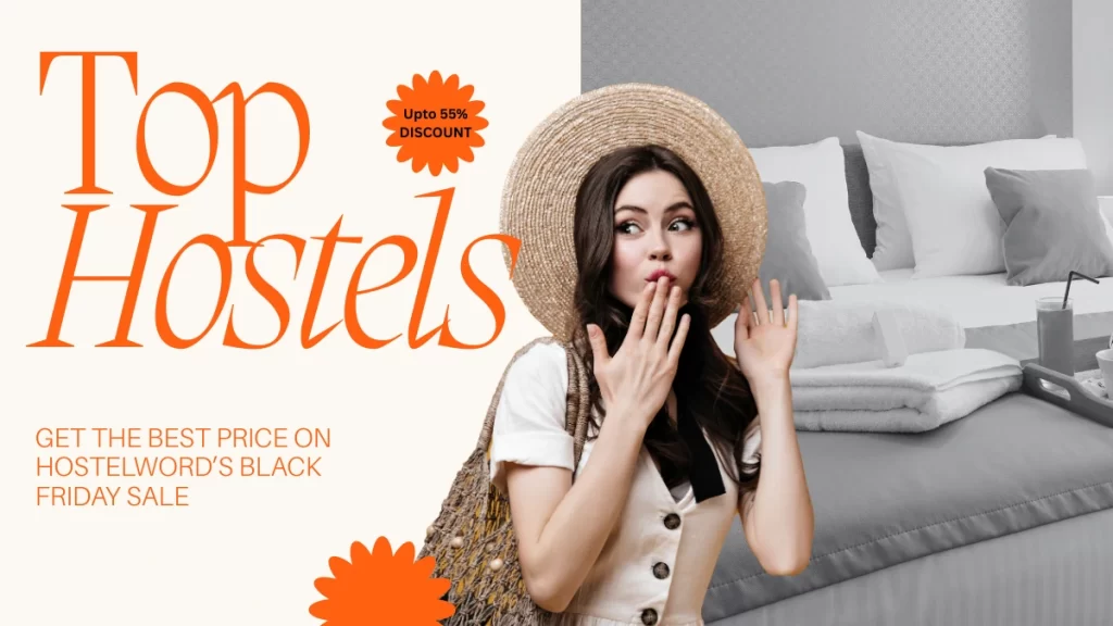 Hostelworlds Black Friday Deal 55 off on Top Hotels Worldwide