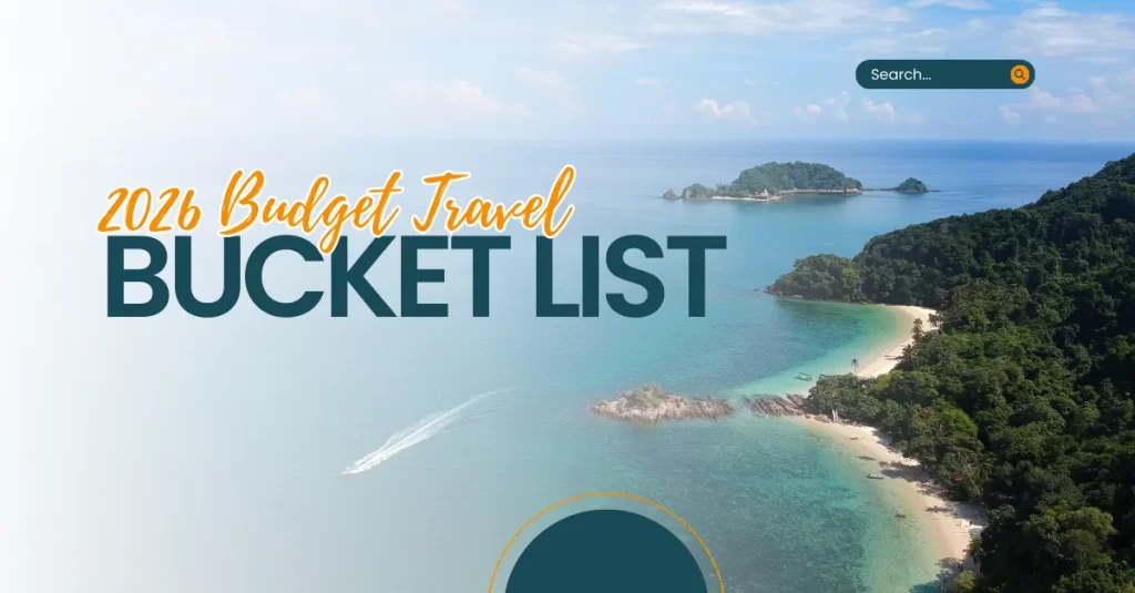 2026 Budget Travel Bucket List