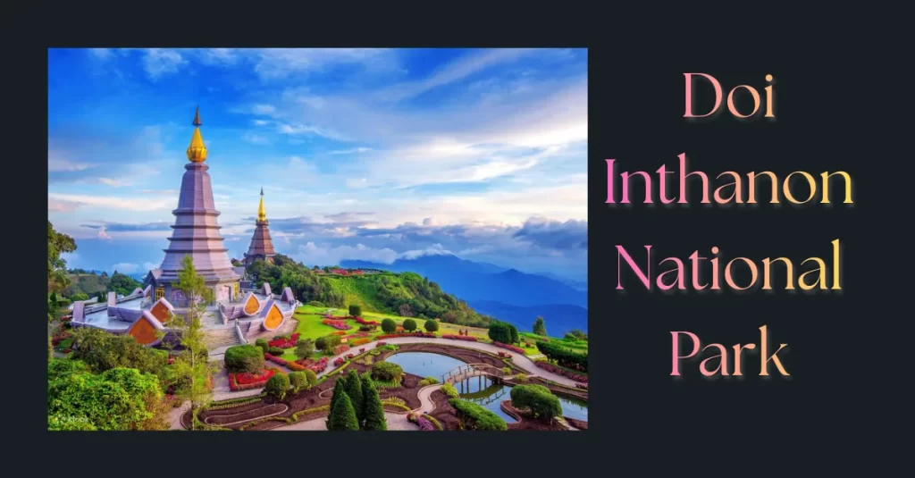 Doi Inthanon National Park