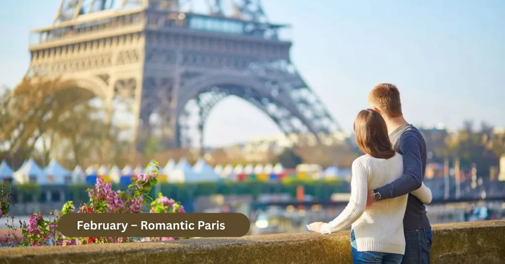 February – Romantic Paris