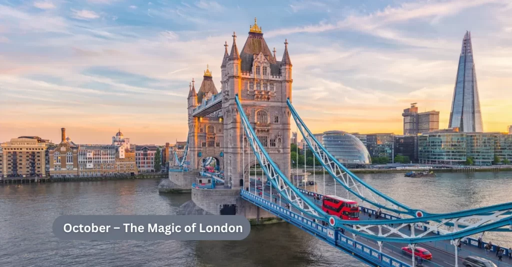 October – The Magic of London